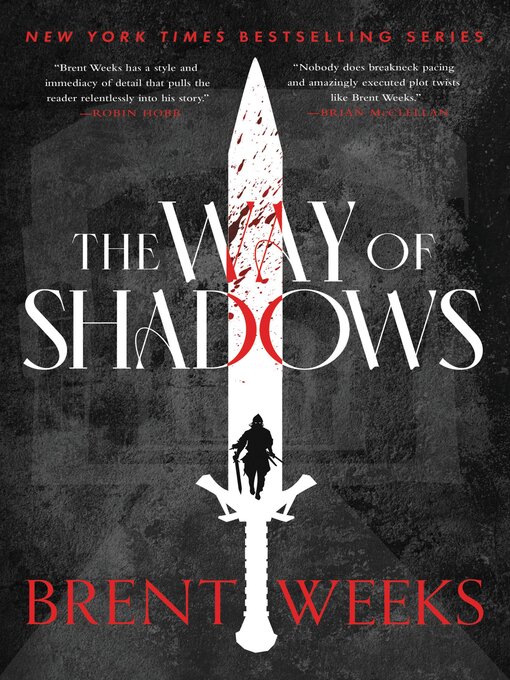 Title details for The Way of Shadows by Brent Weeks - Available